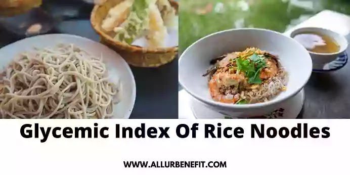 Rice Noodles Glycemic Index & Diabetes